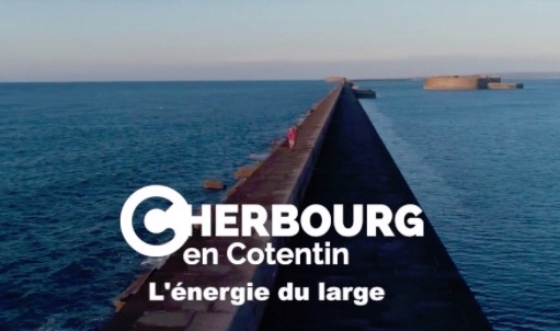 Vidéo : Cherbourg-en-Cotentin, une ville prête à vous accueillir !